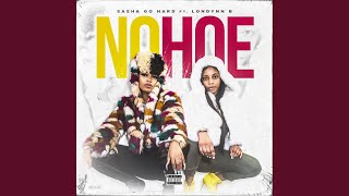 No Hoe (feat. Londynn B)
