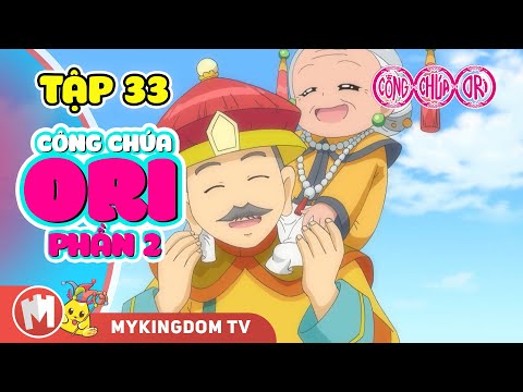 CÔNG CHÚA ORI - Phần 2 | Tập 33: Cuộc Thi Gia Đình