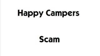 Watch Happy Campers Scam video