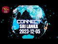 Connect Sri Lanka 05-12-2023
