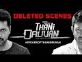 Thani Oruvan - Deleted Scenes | 2 Years of Thani Oruvan | Jayam Ravi, Arvind Swamy | Mohan Raja
