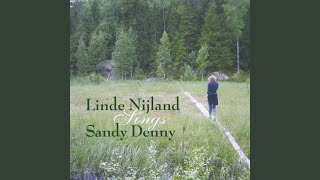 Watch Sandy Denny Nottamun Town video