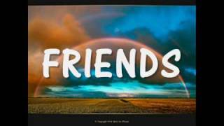 Watch Michael W Smith Friends Are Friends Forever video