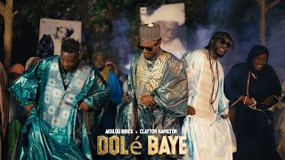 Akhlou Brick X Clayton Hamilton - Dolé Baye