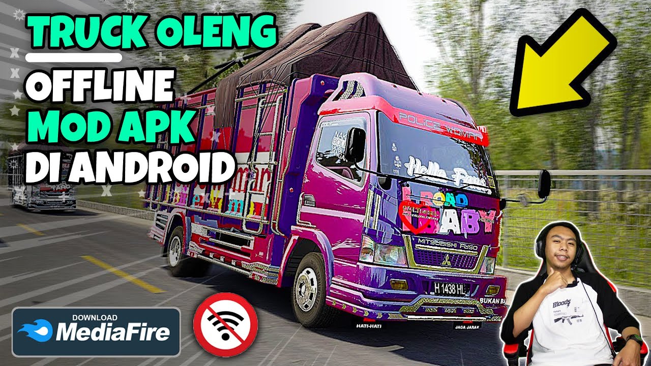 Top 7 Offline Truck Oleng Mod Apk Games on Android 2022 Top 7 Offline Truck Oleng Mod Apk Games on Android 2022