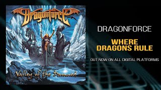 Watch Dragonforce Where Dragons Rule video