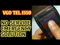 VGO TEL I550 SIGNAL WAYS / ALL CHINA MOBILE NO SERVICE EMERGENCY FULL WORKING SOLUTION