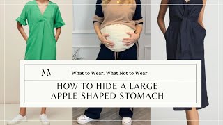 How To Hide A Larger Stomach - Do's & Don'ts. Apple Shape. With Personal Stylist