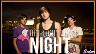 Watch Highlight The Night Dear California the Real Party Song video