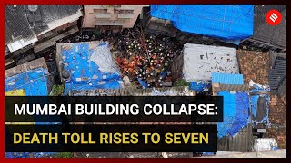 Mumbai building collapse: Death toll rises to seven