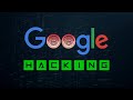 Google Hacking 101: Unveiling Online Secrets