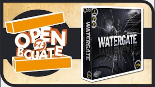 Watergate - Unboxing