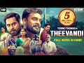 Tovino Thomas's THEEVANDI (2021) NEW RELEASED Full Hindi Dubbed Movie | Samyuktha Menon, South Movie