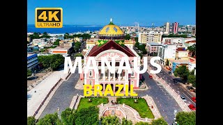 Manaus, Amazonas Brazil In 4K Drone Video World In 4K