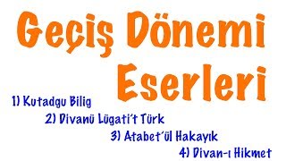 Geçiş Dönemi Eserleri İslami Dönem Türk Eserleri
