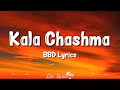 Kala Chashma (Lyrics) Baar Baar Dekho |Amar Arshi,Badshah,Neha Kakkar,Sidharth Malhotra,Katrina Kaif