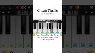 Cheap Thrills - Sia Ft. Sean Paul Easy Piano Tutorial