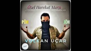 Volkan Uçar - Özel Harekat Marşı