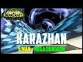 Return to Karazhan - 7.1 PTR - FATBOSS