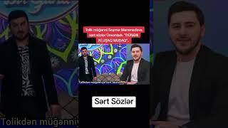 Aparıcı Tolik Müğənni Seymur Məmmədov Qalmaqal Yeni Xəbər 2025