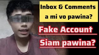 Fake Account Siam Pawina & Comments & Inbox A, Mi Va Vo Beh Pawina?