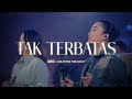 Tak Terbatas | UNDVD Feat. UF Band