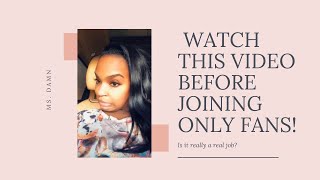 Onlyfans Is A Real Job Watch This Video Before Joining