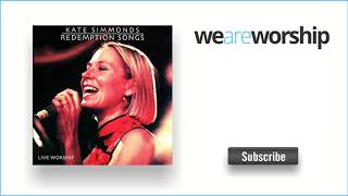 Watch Kate Simmonds In Him I Have Believed video