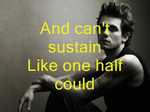 Gravity By: John Mayer w/ lyrics thumb