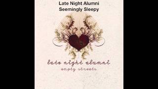 Watch Late Night Alumni Seemingly Sleepy video