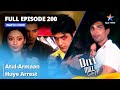 Full Episode 200 | Dill Mill Gayye | Atul-Armaan Huye Arrest | दिल मिल गए #starbharat