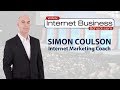 Internet Marketing Coaching UK With Simon Coulson?