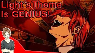 Light's Theme Is GENIUS! - Genius Anime Tunes