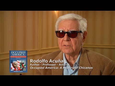 RODOLFO ACU A on his banned book'Occupied America A History of Chicanos'