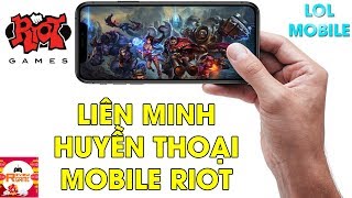 Tin Cực Sock - League Of Legends Mobile LOL Mobile Chính Chủ RIOT Sắp Ra Mắt Game Thủ Toàn Cầu