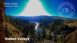 Watch Steve Green Hidden Valleys video