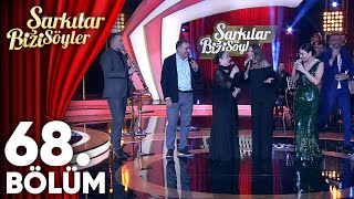 Şarkılar Bizi Söyler 68. Bölüm | Türkülerle Muhabbet