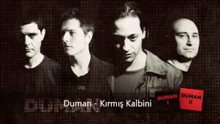 Watch Duman Kirmis Kalbini video