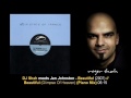 DJ Shah meets Jan Johnston - Beautiful (Glimpse Of Heaven) (Piano Mix)