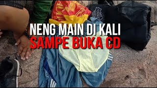Neng Main Air Di Kali Sampai Basah Daleman Lihat Air Sungai Yang Bersih Jadi Pengin Mandi