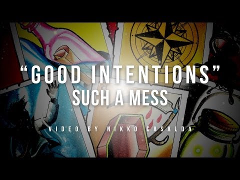 Good Intentions Video