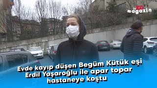 Evde Kayıp Düşen Begüm Kütük Eşi Erdil Yaşaroğlu Ile Apar Topar Hastaneye Koştu