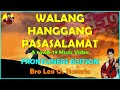 WALANG HANGGANG PASASALAMAT -COVID-19 MUSIC VIDEO FRONTLINERS EDITION - Bro Leo O. Rosario