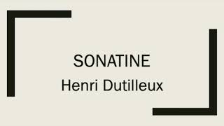 Henri Dutilleux, Sonatine