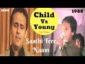 Sonu Nigam Saathi Tere Naam Ek Din As A Child & Young