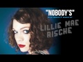 Lillie Mae Rische- NOBODYS - Blue Series