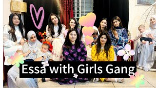 Essa with Girls Gang