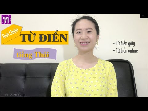 Nên tra TỪ ĐIỂN tiếng Thái nào?