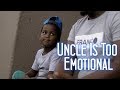 Luh &amp; Uncle Ep 18 - Uncle Is Too Emotional