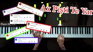 Ax Pişti Te Yar - Piano by VN